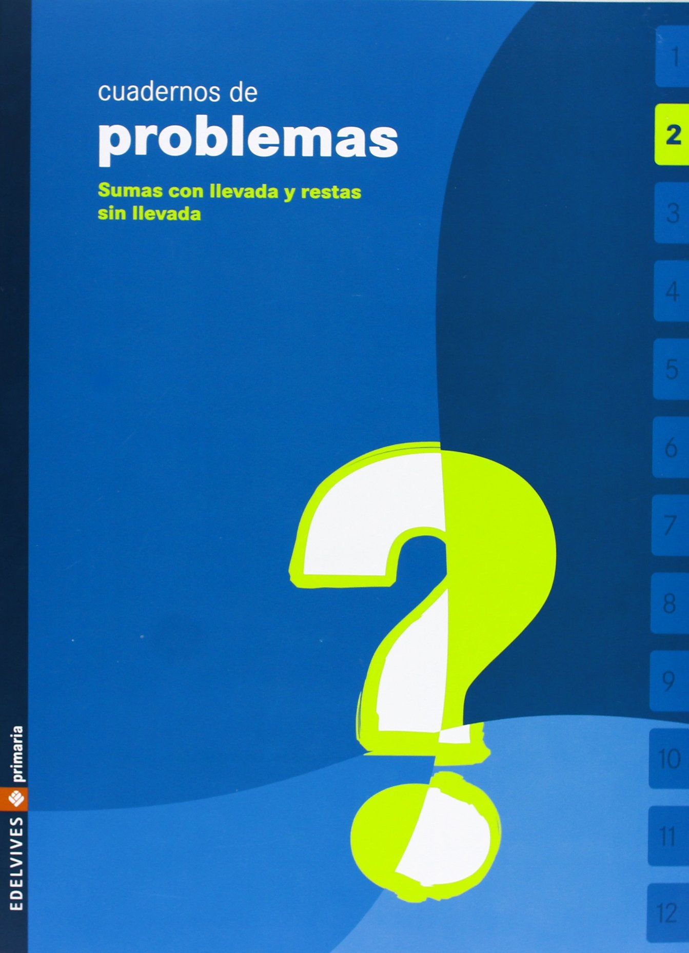 Problemas 2, Educación Primaria. Cuaderno book
