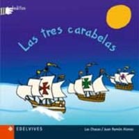 Las tres carabelas (Deditos, Band 15) Novels & Short Stories