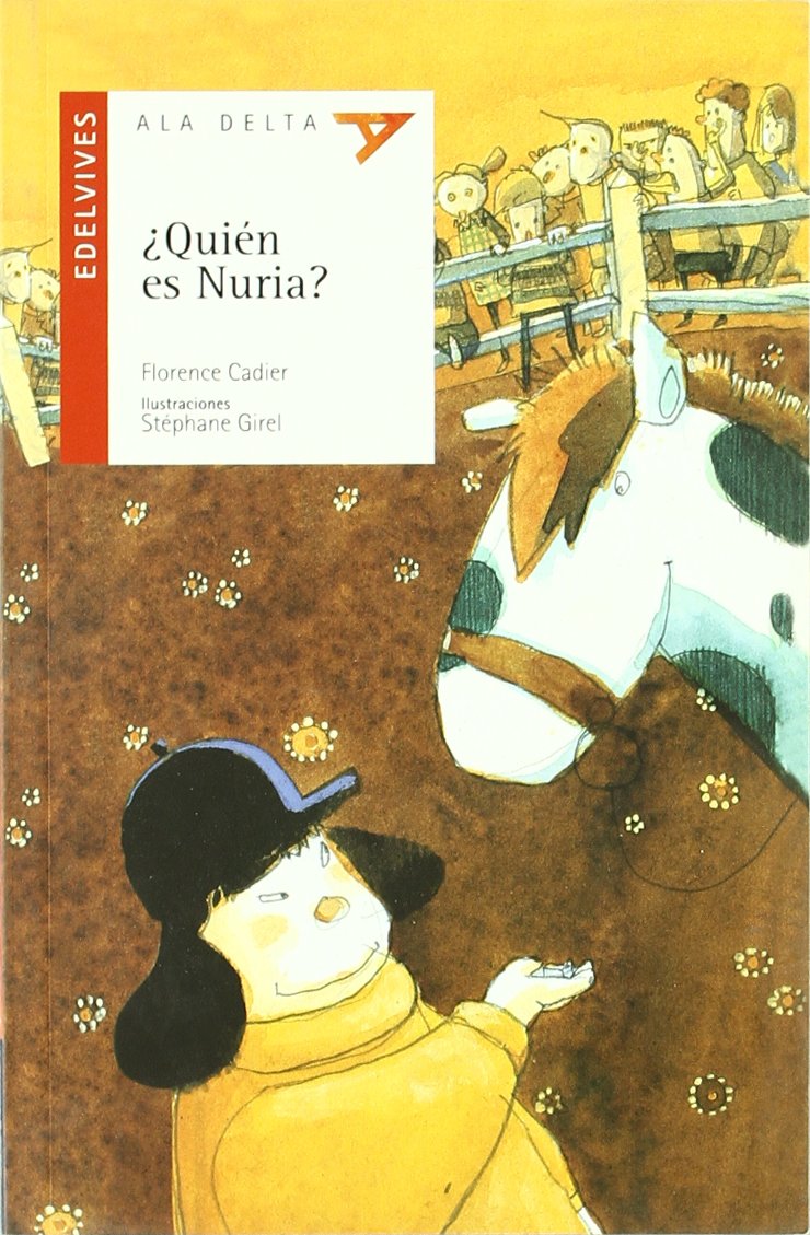 ¿Quién es Nuria? (Ala Delta - Serie roja, Band 39) Social Sciences