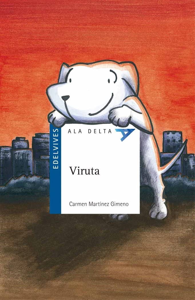 Viruta (Ala Delta - Serie azul, Band 47) Social Sciences