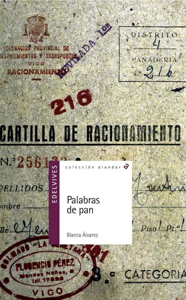 Palabras de pan/ Words of Bread book