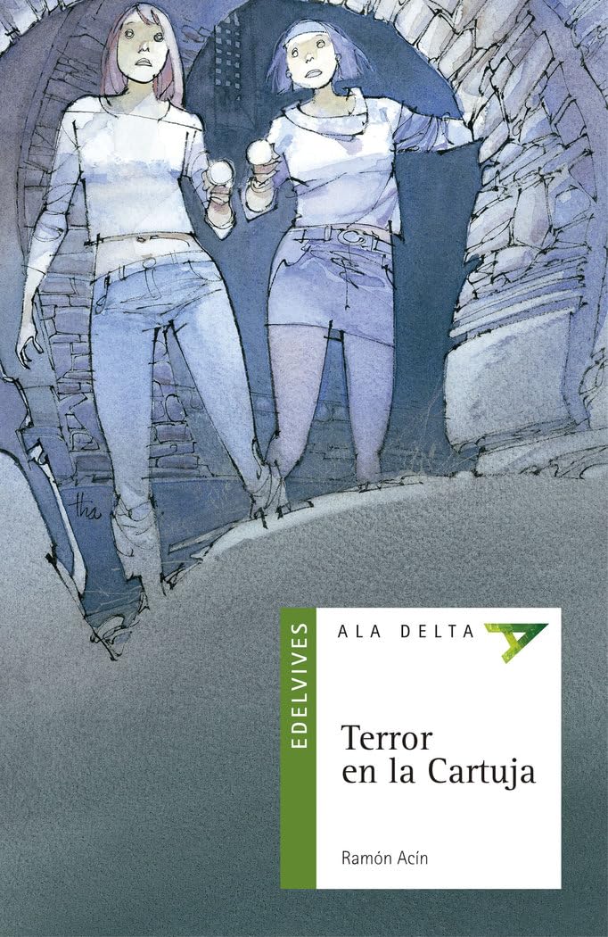 Terror en la Cartuja (Ala Delta - Serie verde, Band 51) Social Sciences