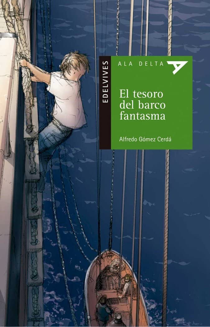 El tesoro del barco fantasma (Ala Delta - Serie verde, Band 54) Social Sciences