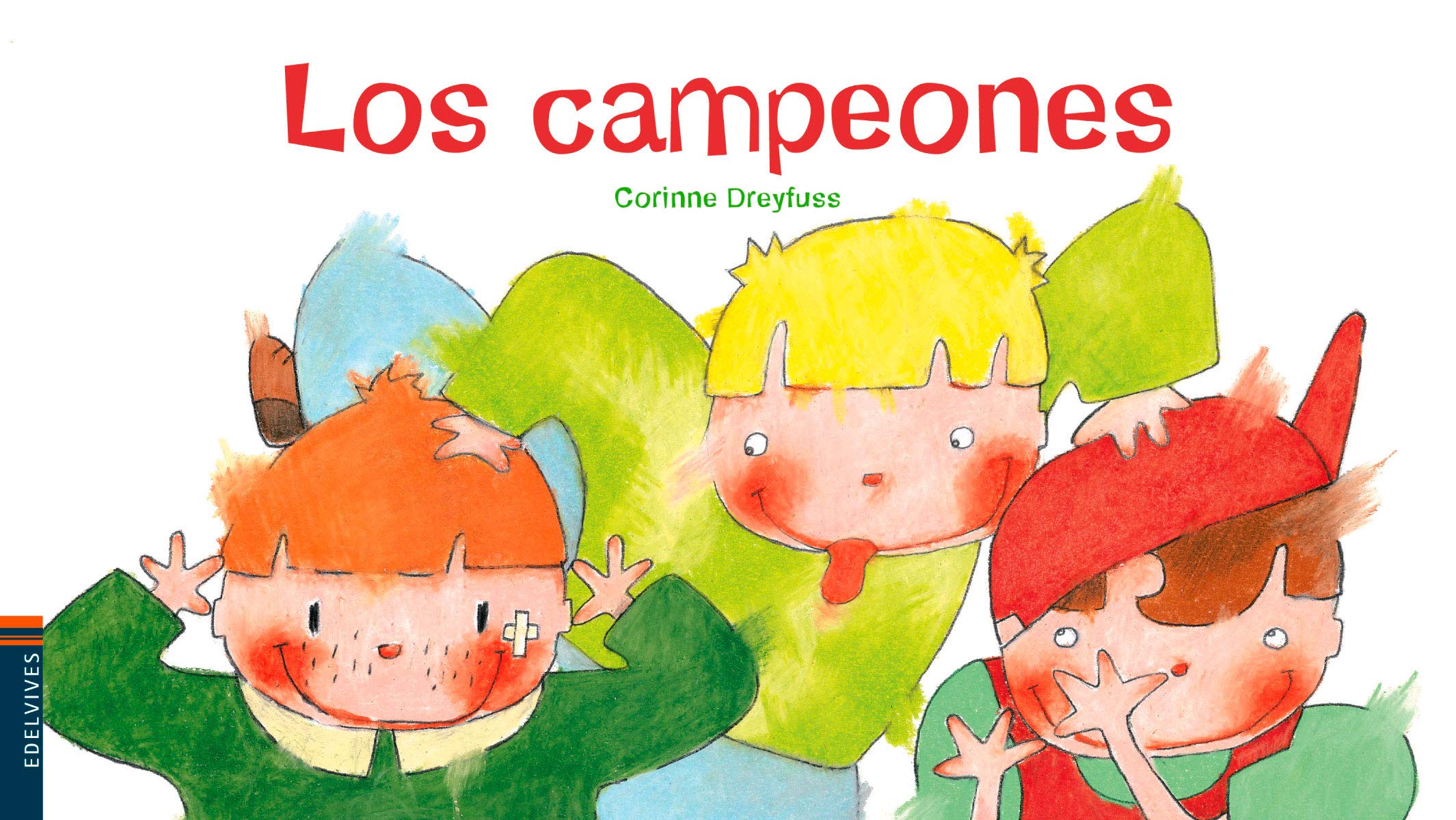 Los Campeones/ the Champions book