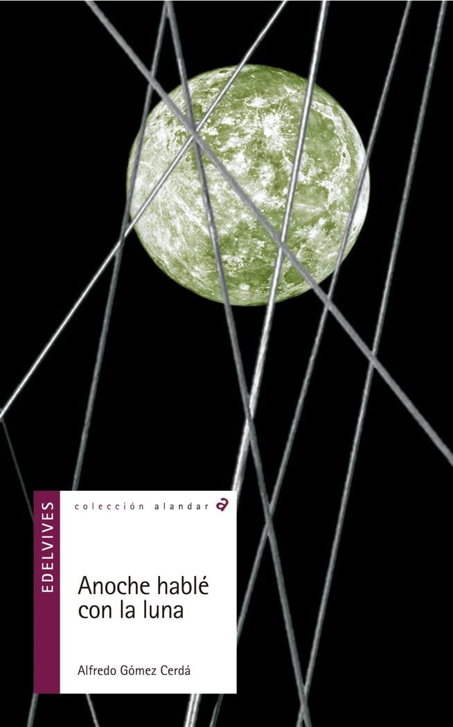 Anoche hablé con la luna (Alandar, Band 89) Social Sciences