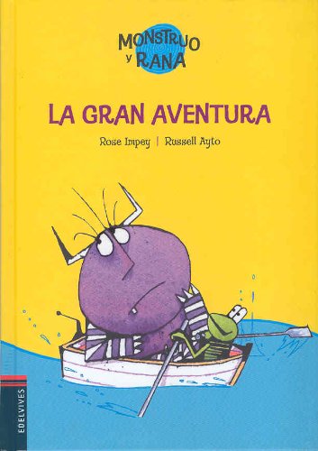 Monstruo y rana 1. La gran aventura Social Sciences
