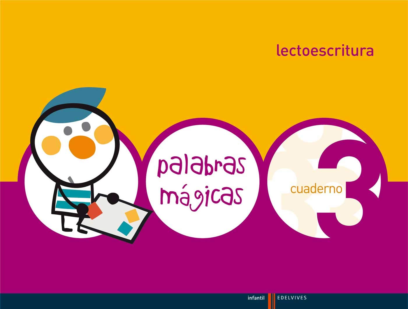 Palabras mágicas, lectoescritura, Educación Infantil. Cuaderno 3 Reading Aloud & Learning to Read