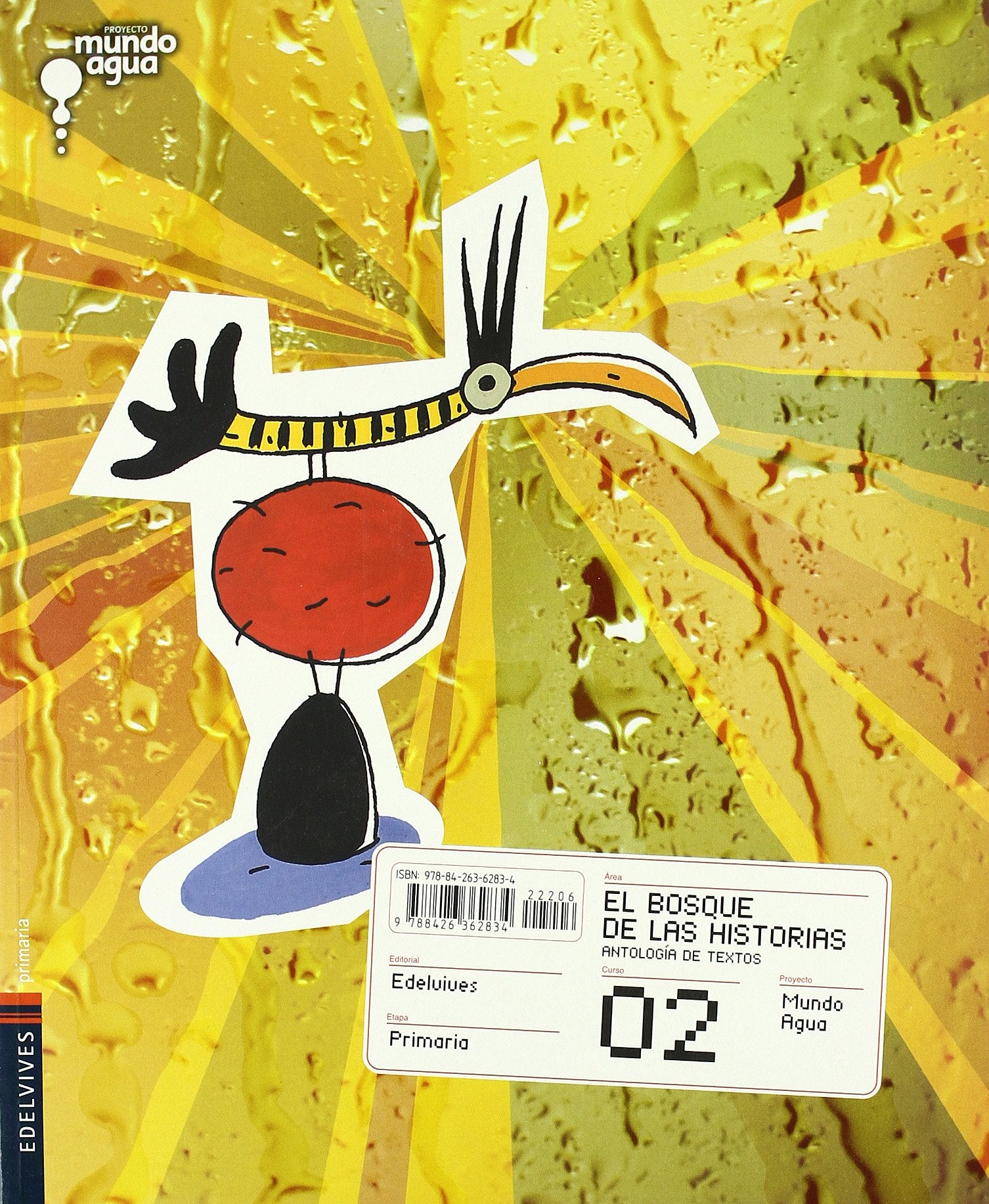 El Bosque de las historias : antología de textos, 2 book