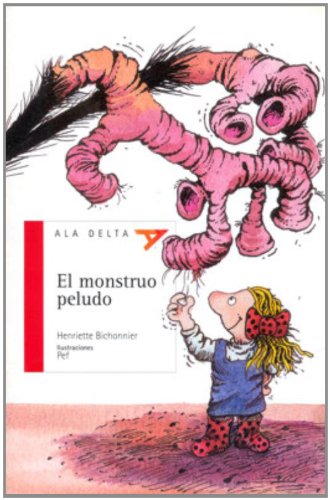 El monstruo peludo (Plan Lector) (Ala Delta - Serie roja) Novels & Short Stories