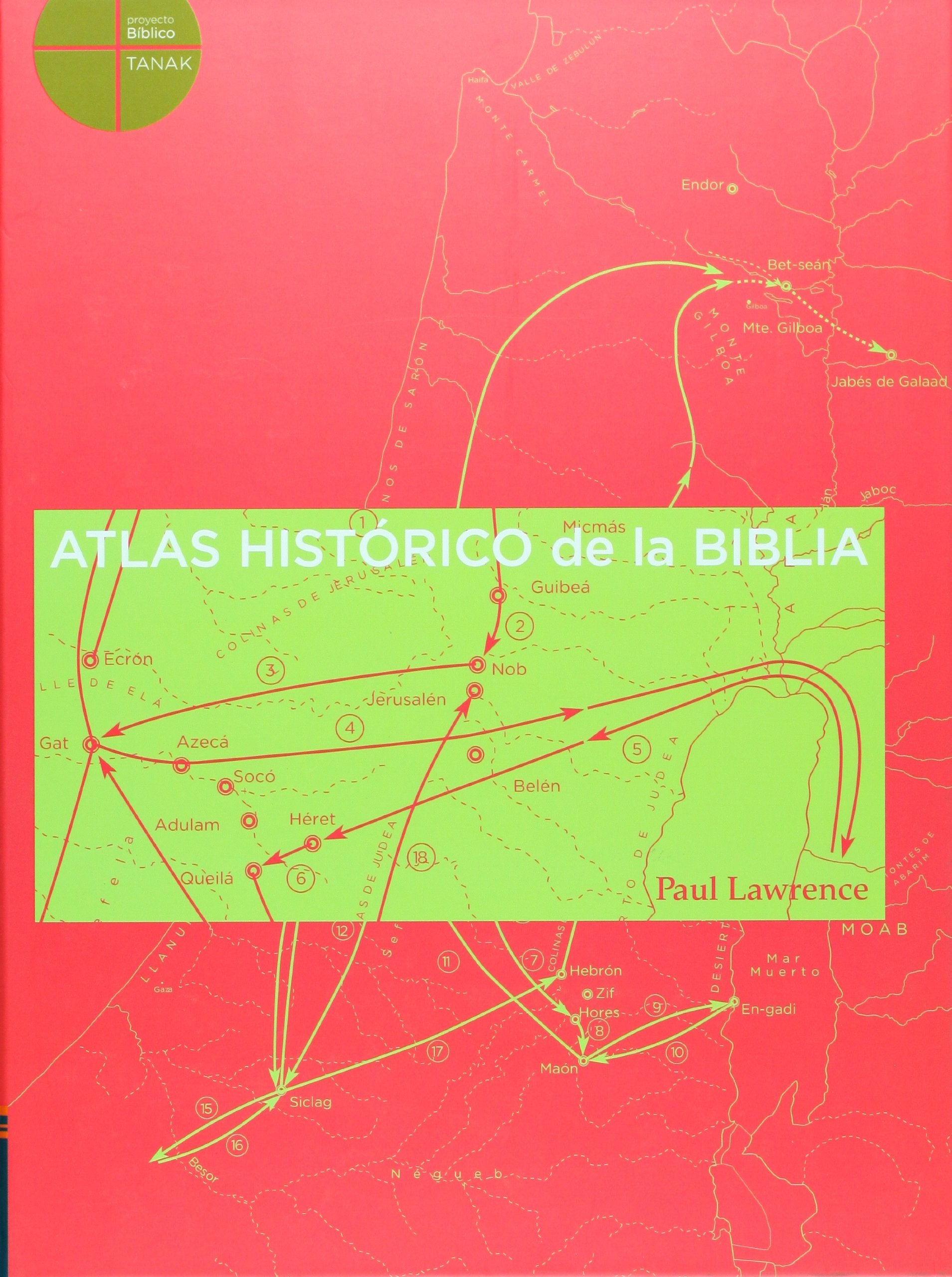 Atlas historico de la biblia/ The Lion Atlas of Bible History book