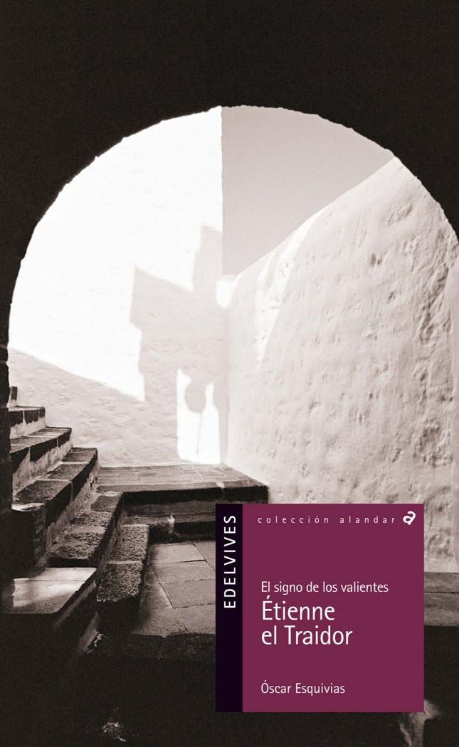 Etienne el traidor/ Etienne The Traitor book