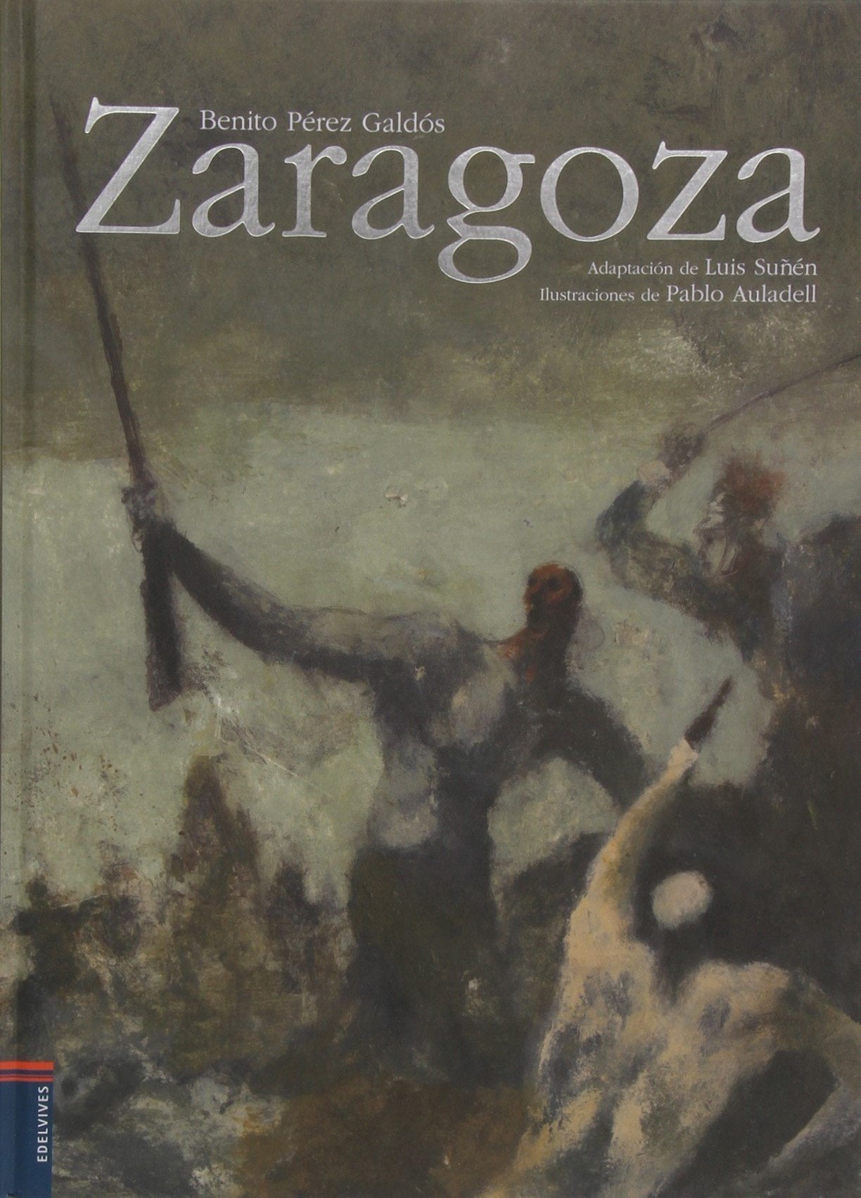 Zaragoza (Álbumes ilustrados) Novels & Short Stories