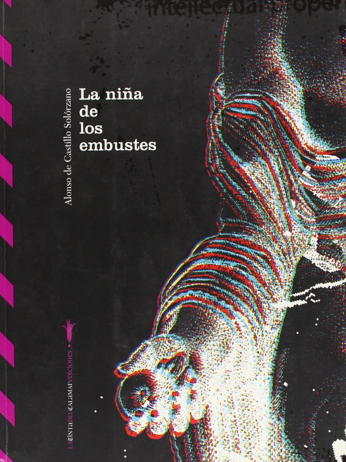 La nina de los embustes, Teresa de Manzanares / The Girl of the Lies, Teresa de Manzanares book