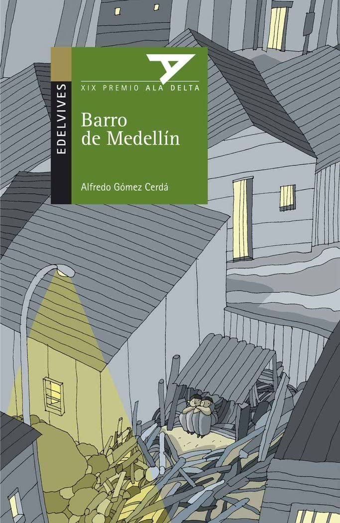 Barro de Medellín (Ala Delta - Serie verde, Band 68) Social Sciences