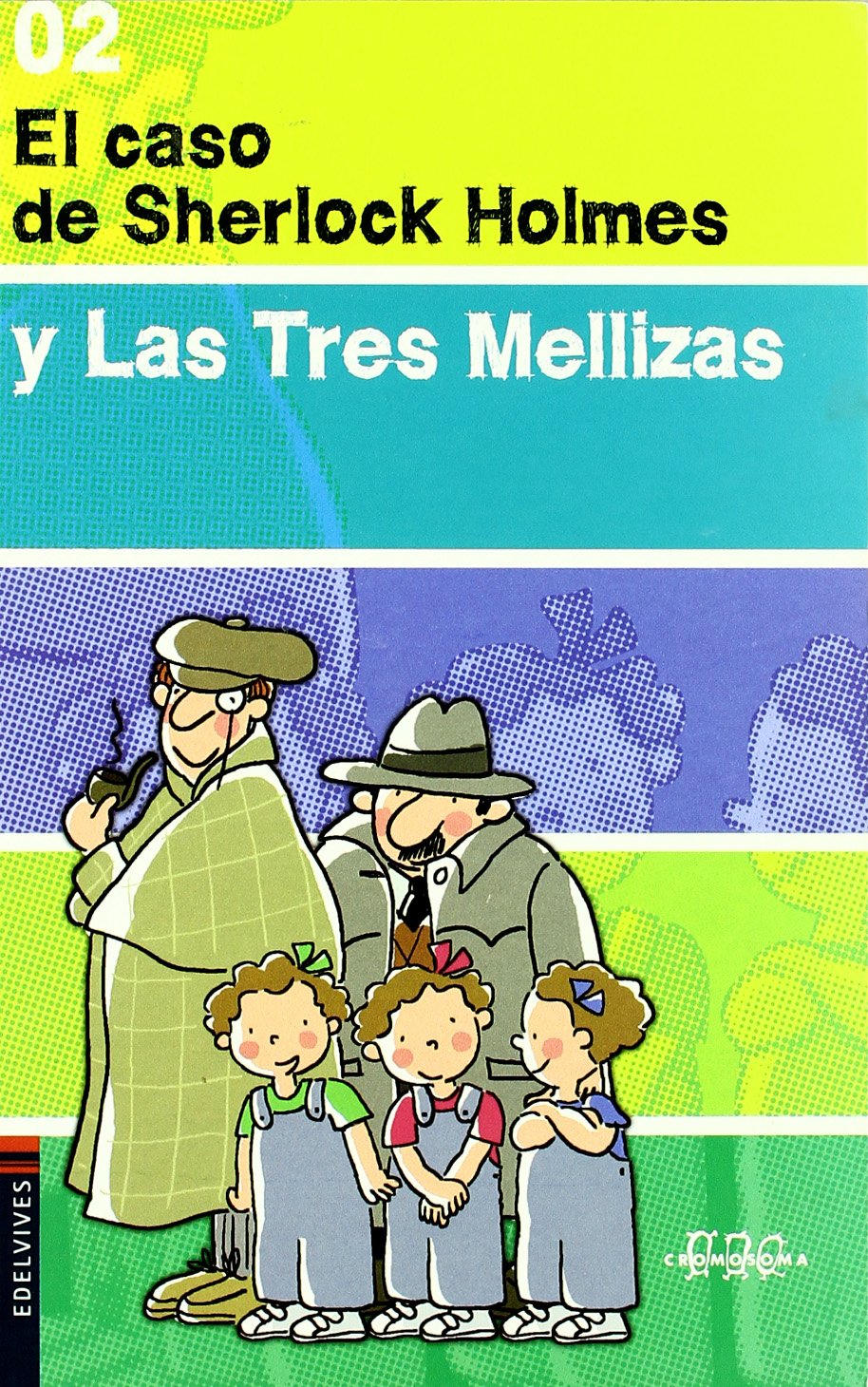 El caso de Sherlock Holmes y Las Tres Mellizas Social Sciences