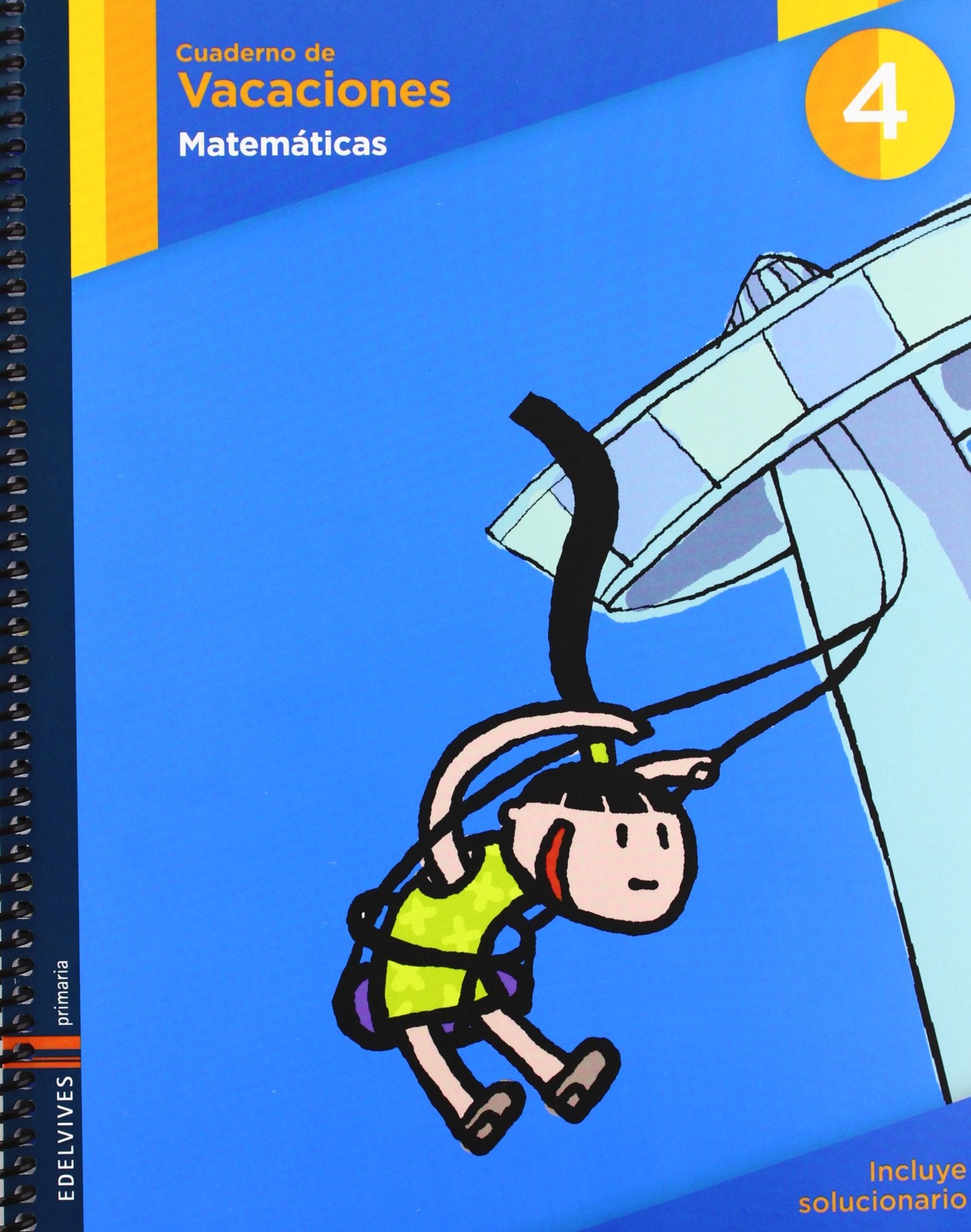 Matemáticas, 4 Educación Primaria. Cuaderno de vacaciones Books