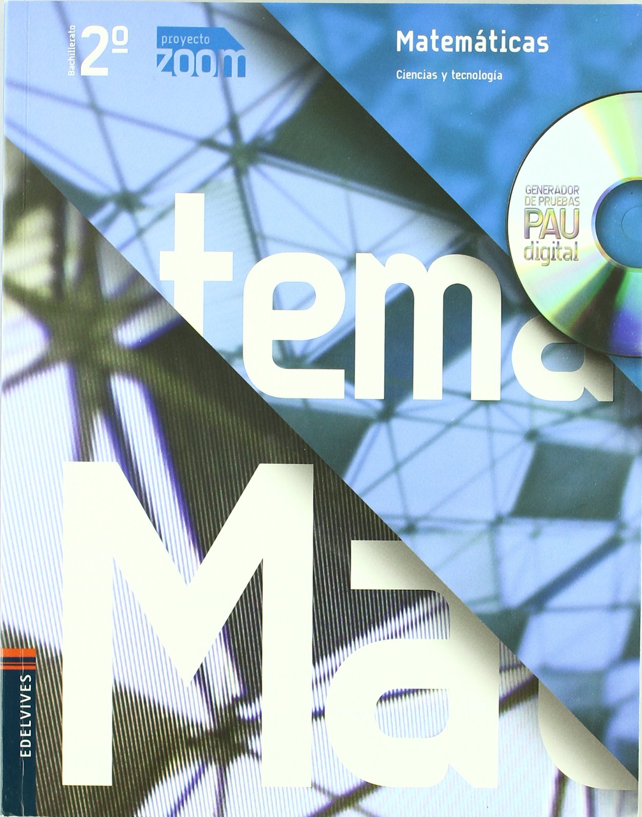 Proyecto Zoom, matemáticas, 2 Bachillerato: Ciencias y tecnologia Books