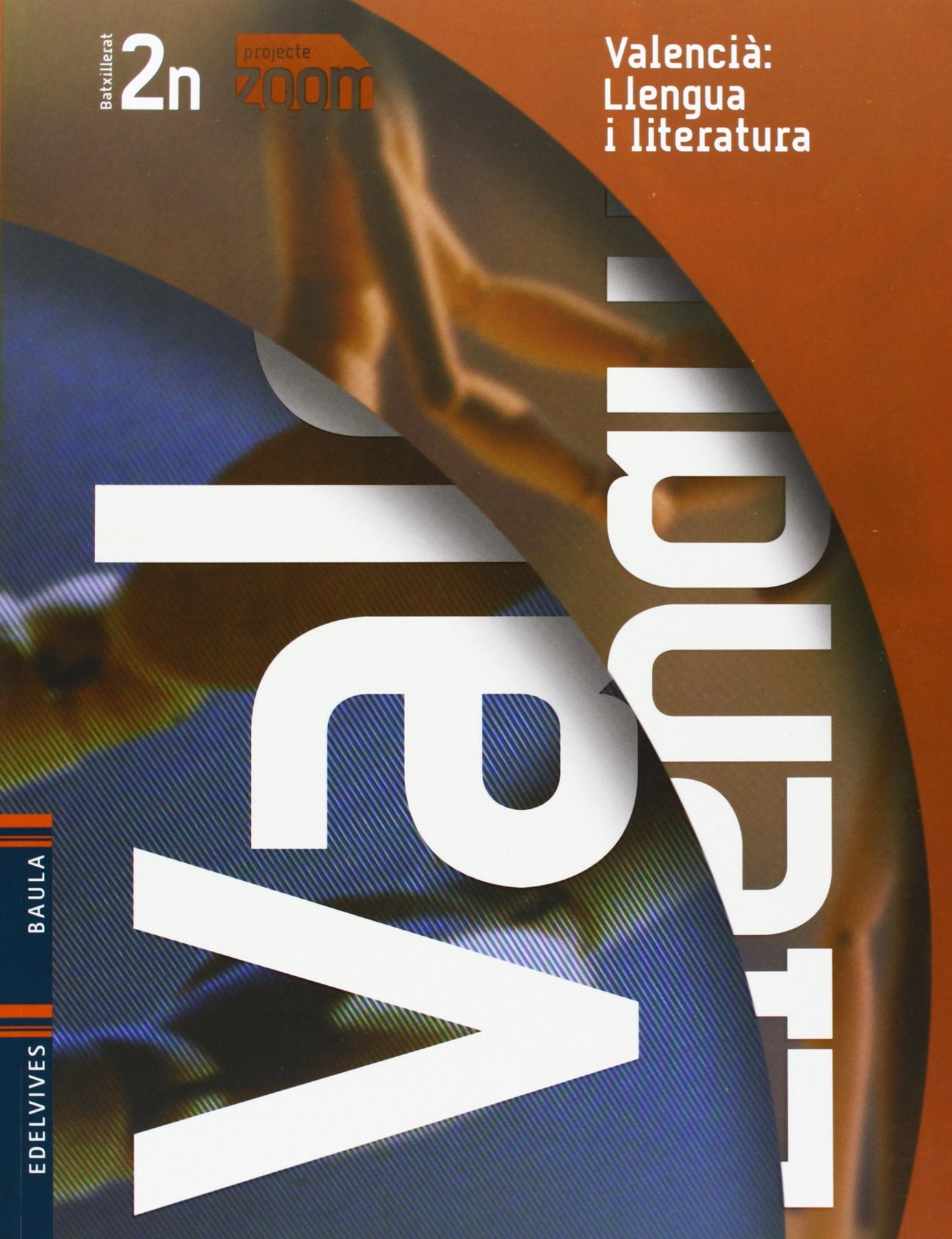 Projecte Zoom, Valencia, llengua i literatura, 2 Bachillerato Learning & Reference