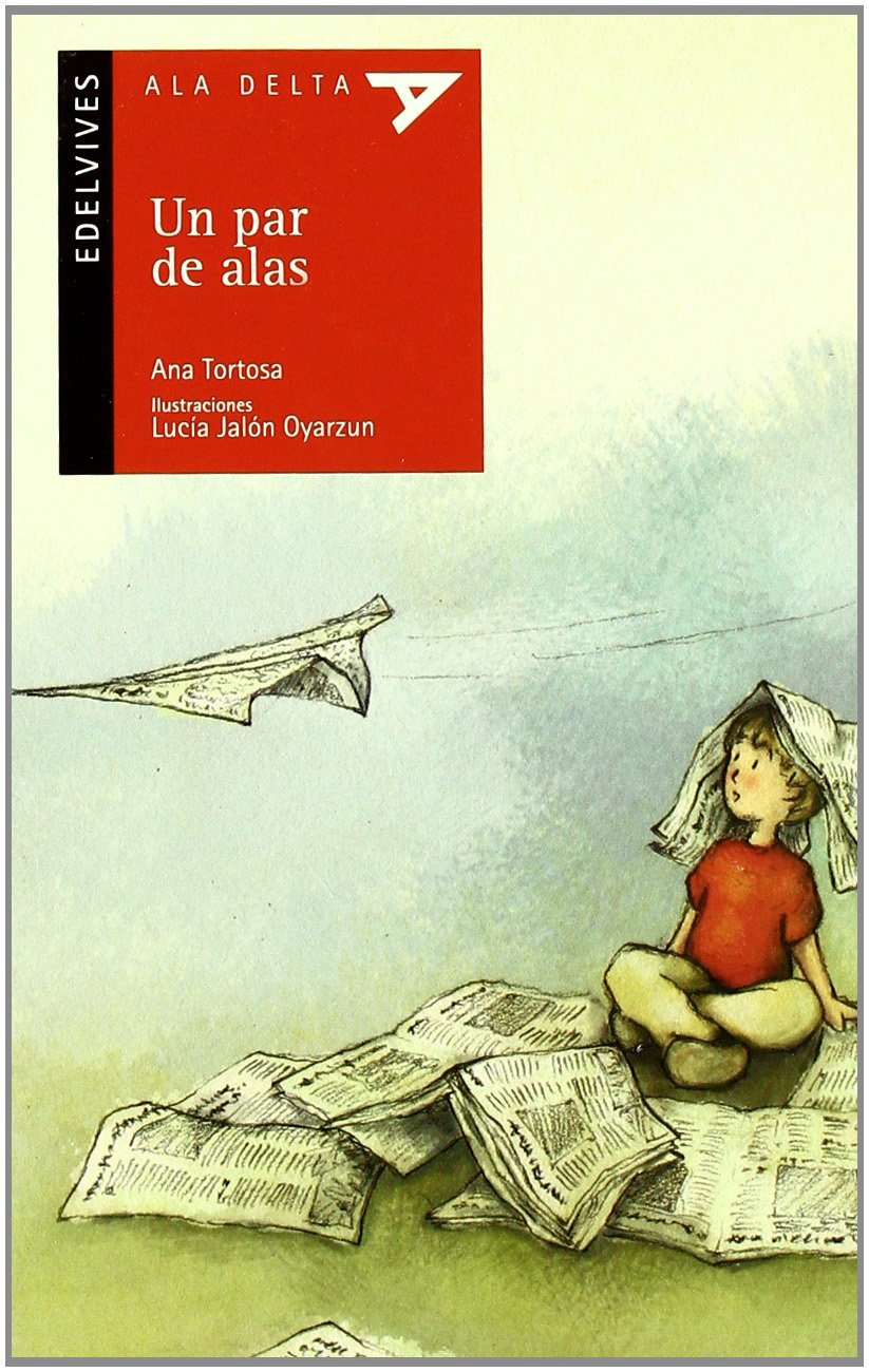 Un par de alas (Ala Delta - Serie roja, Band 54) Social Sciences