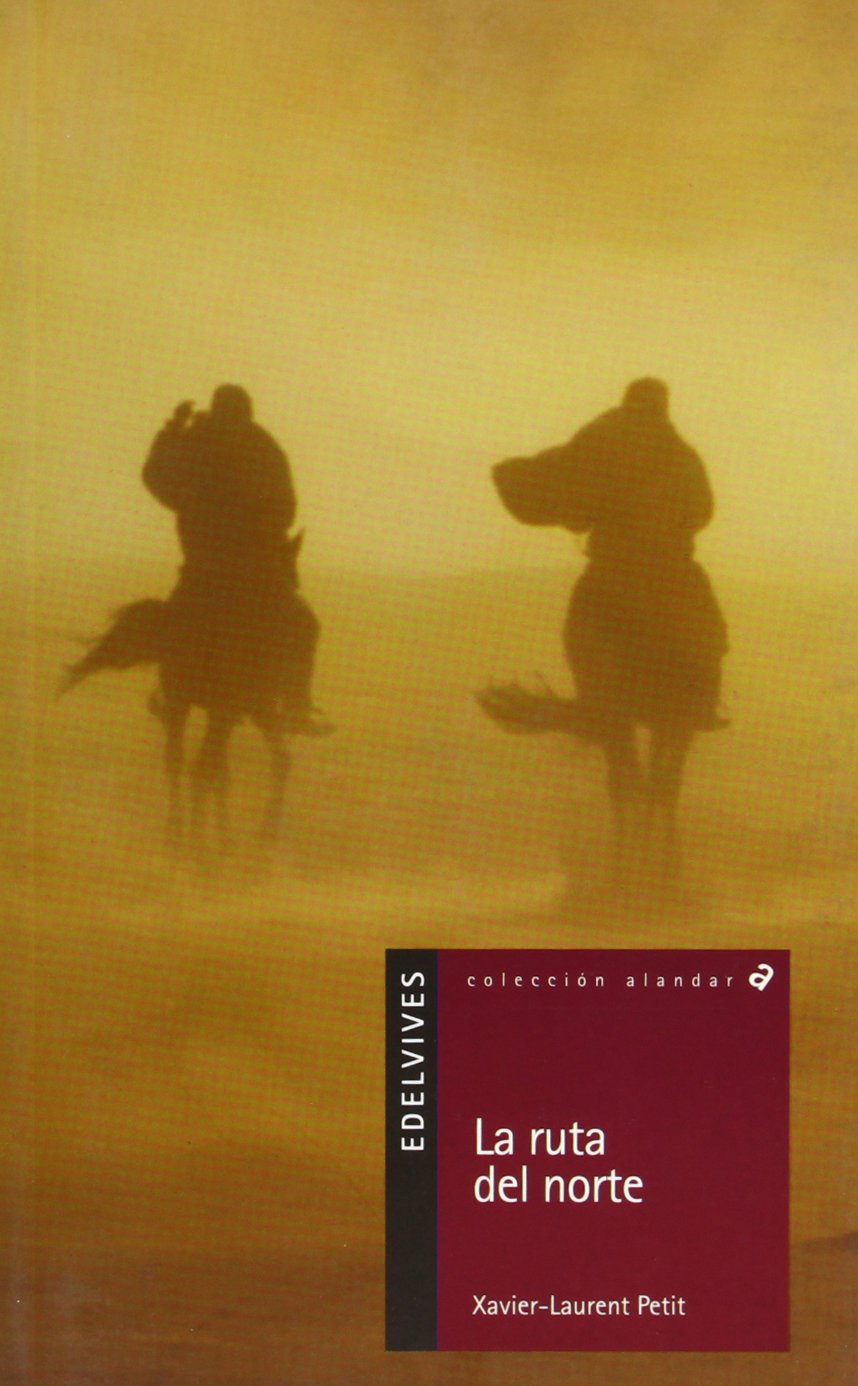 La ruta del Norte (Alandar, Band 116) Education