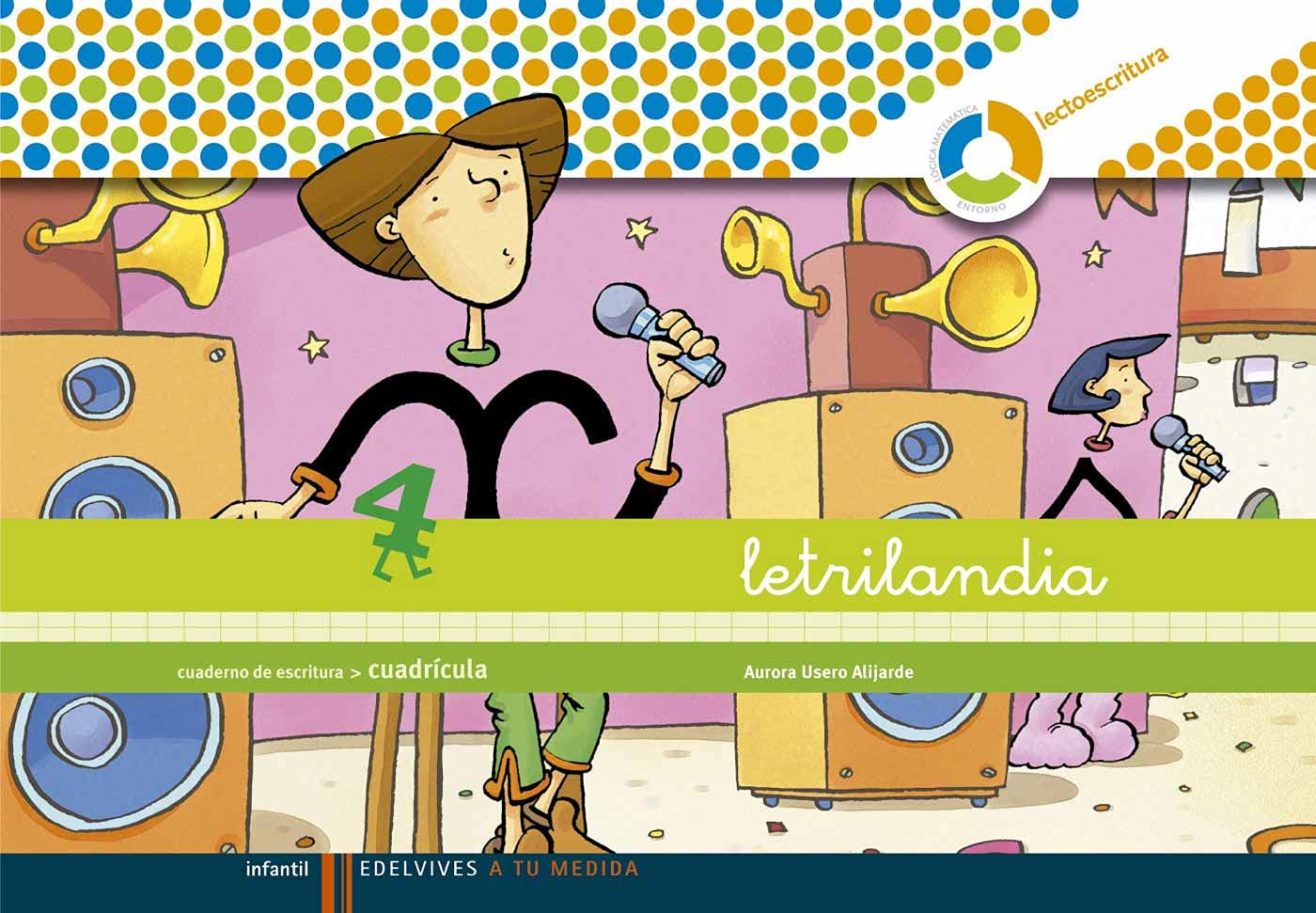 Letrilandia - Cuaderno de escritura 4. Cuadrícula book