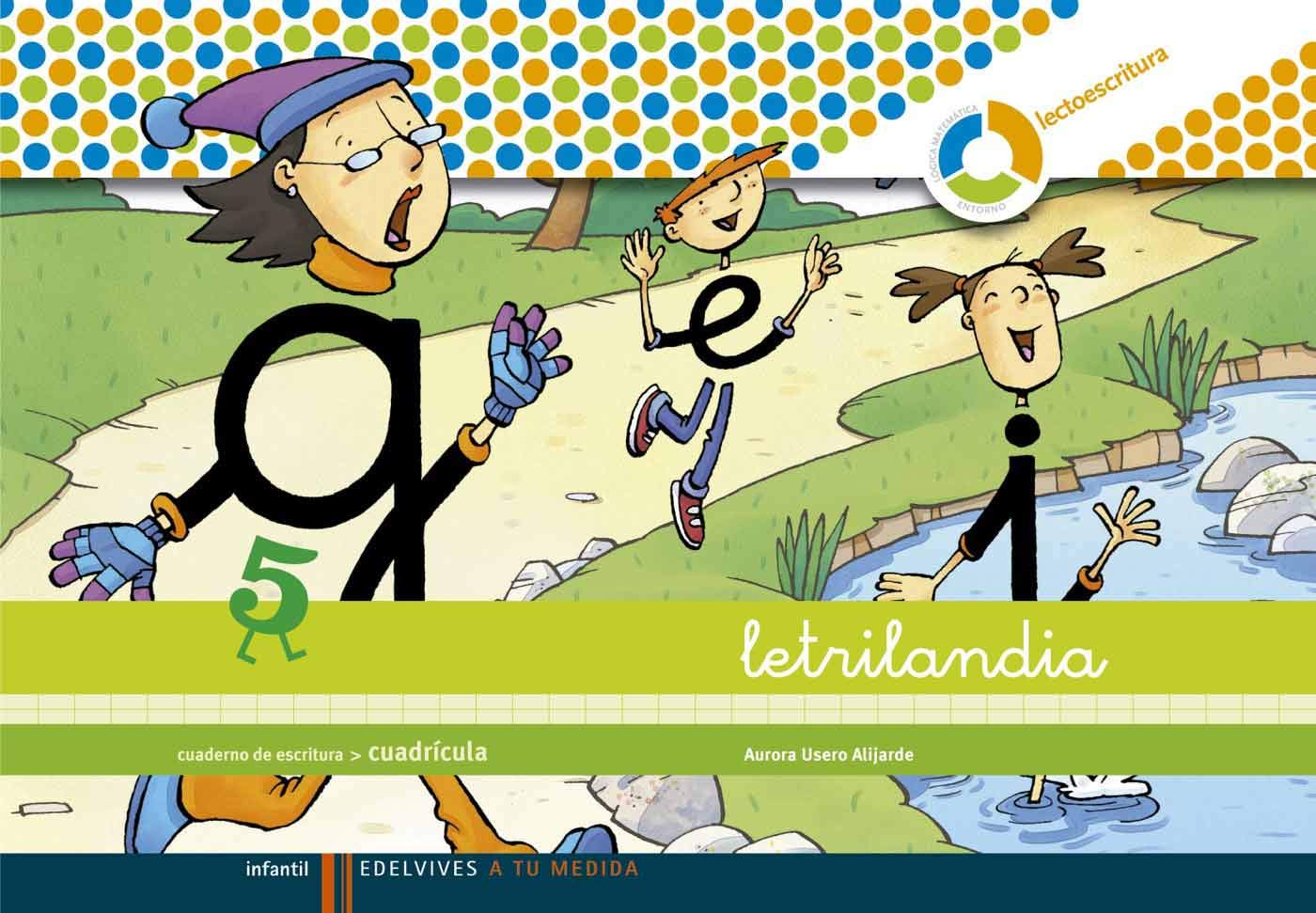 Letrilandia - Cuaderno de escritura 5. Cuadrícula book