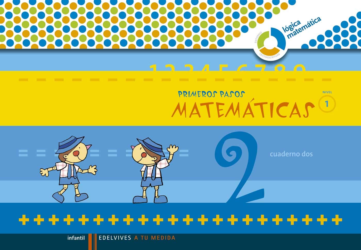 Primeros pasos, A tu medida, matemáticas, Educación Infantil, nivel 1. Cuaderno 2 (A tu medida (Lógica Matemática)) Books