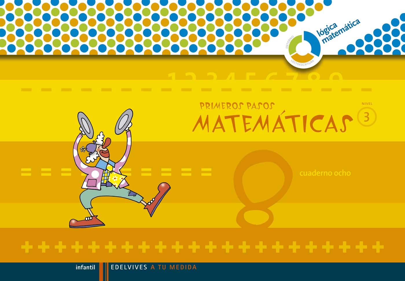 Primeros Pasos cuaderno 8 Matemáticas (Nivel 3) book
