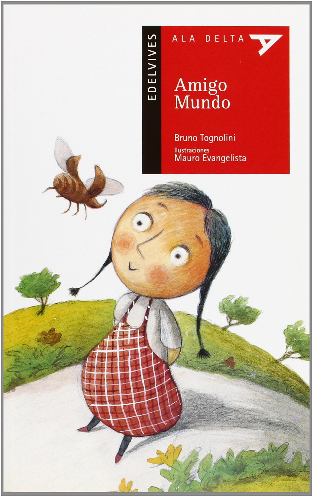 Amigo mundo/ Friend World book