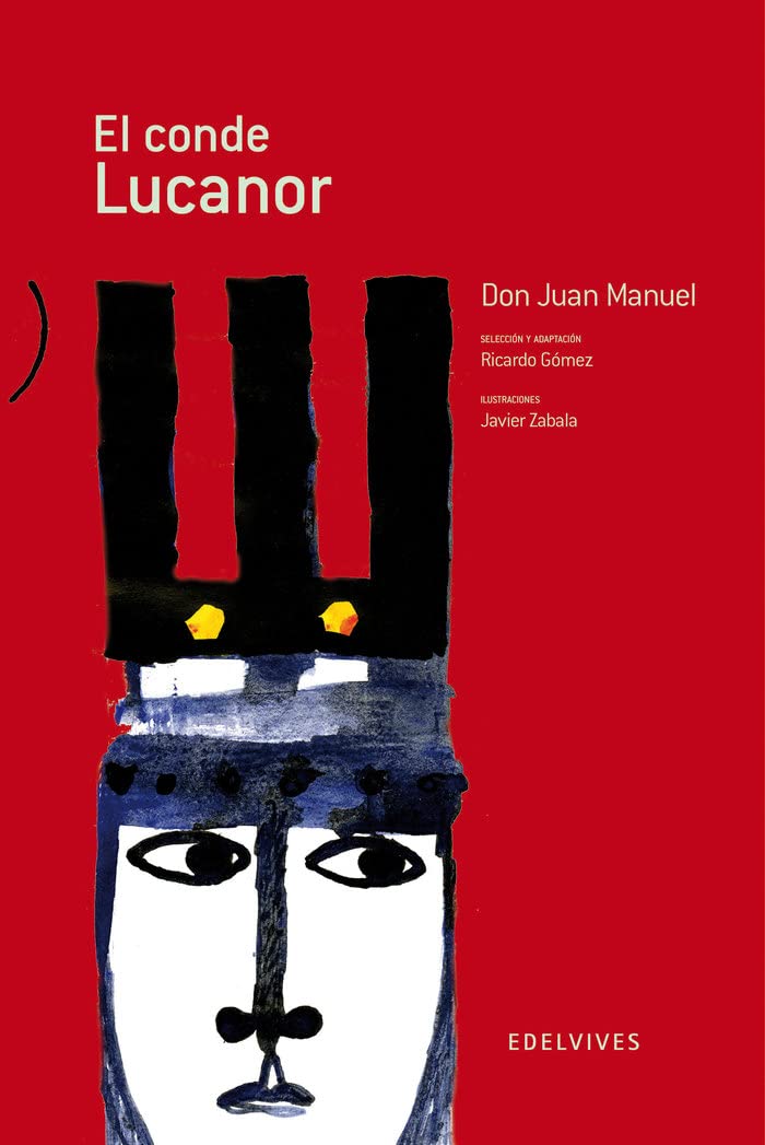 El conde de Lucanor (Adarga, Band 10) Social Sciences