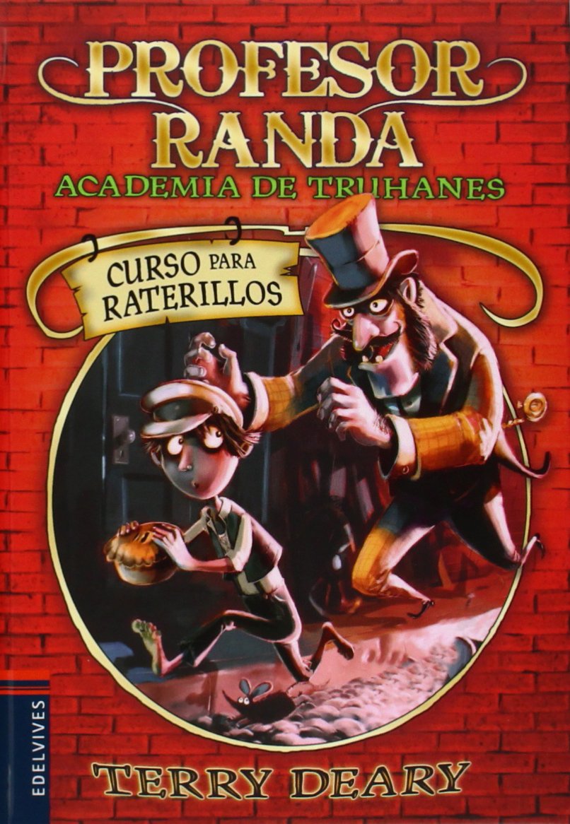 Curso para raterillos (Academia de truhanes del profesor Randa, Band 1) Novels & Short Stories