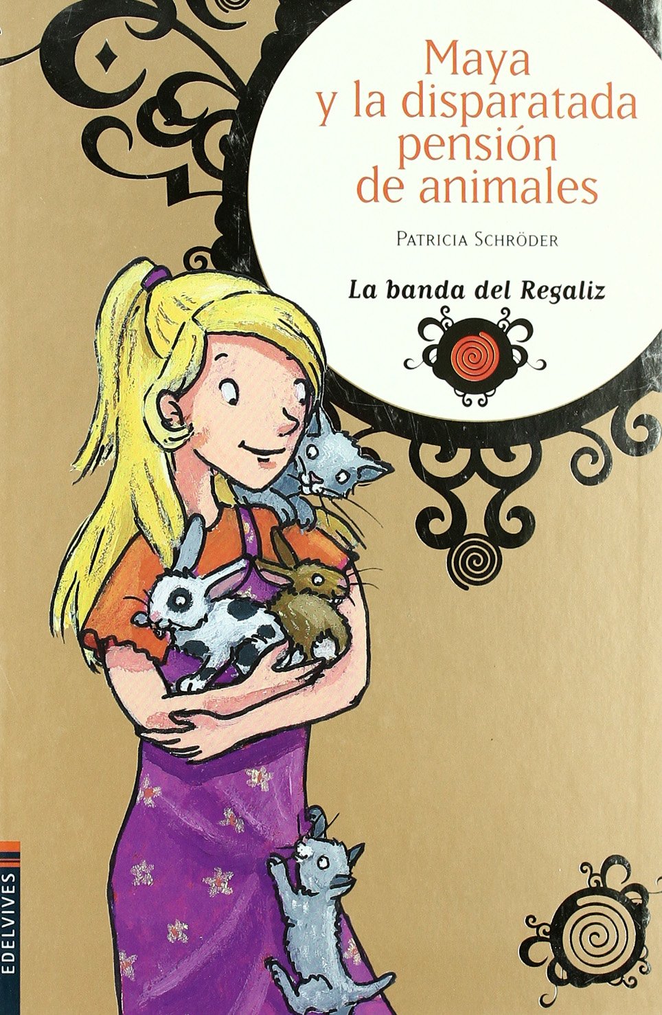 Maya y la disparatada pension de animales / Maya and the Wild Animals Guesthouse book