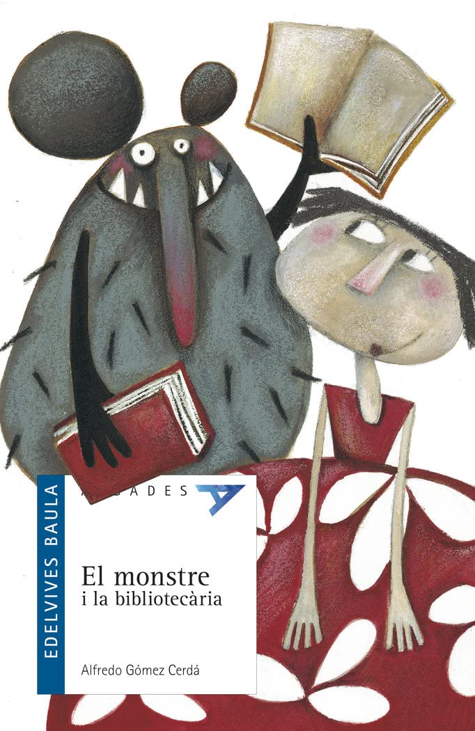 El mostre i la bibliotecaria (Albades Infantil - Sèrie azul, Band 26) Social Sciences