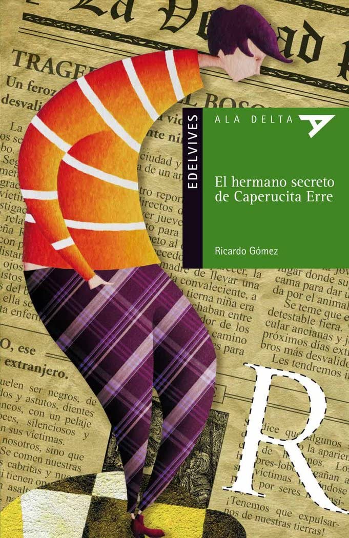El hermano secreto de Caperucita Erre (Ala Delta - Serie verde, Band 77) Social Sciences