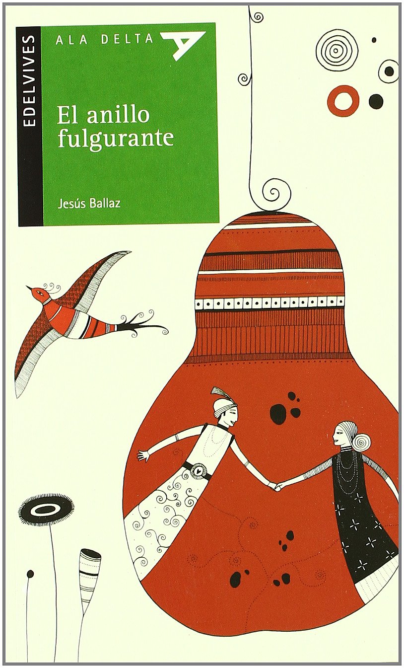 El anillo fulgurante / The dazzling ring book