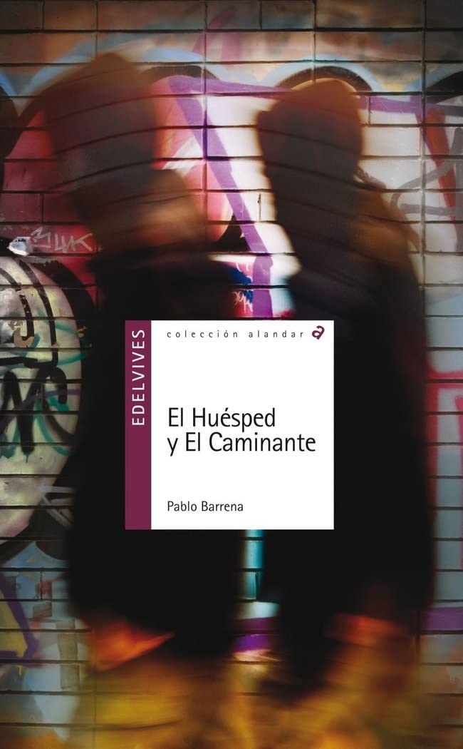 El huesped y el caminante / The Host and the Walker book