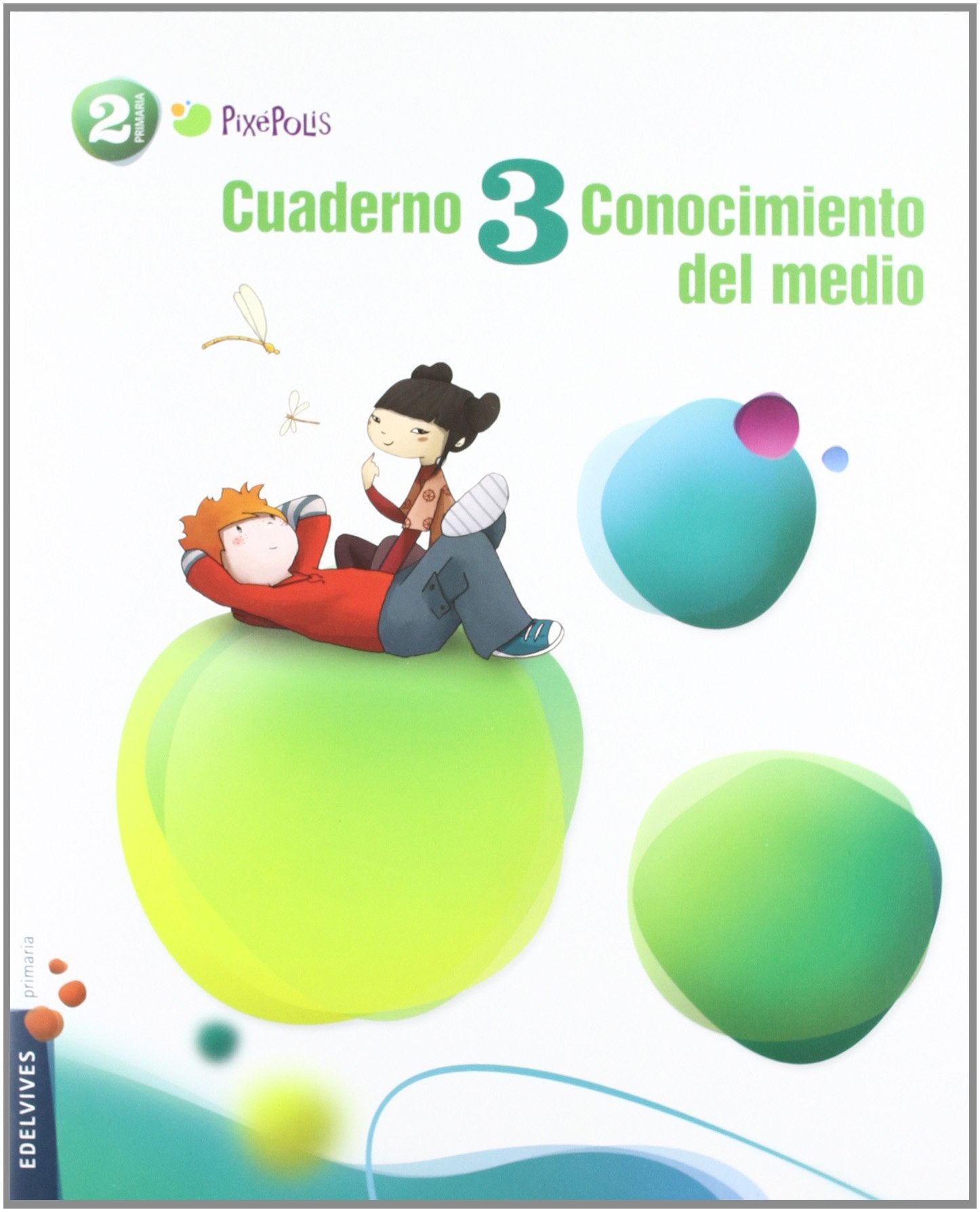 Cuaderno 3 de Conocimiento del Medio 2º Primaria (Pixépolis) Non-fiction