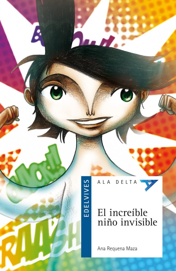 El increible nino invisible / The amazing invisible boy book