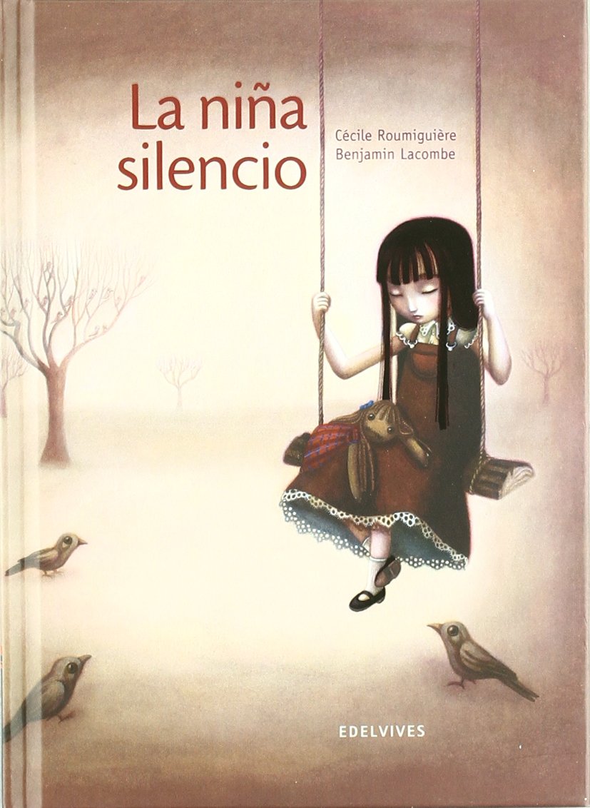 La nina silencio / The Silence-Girl book