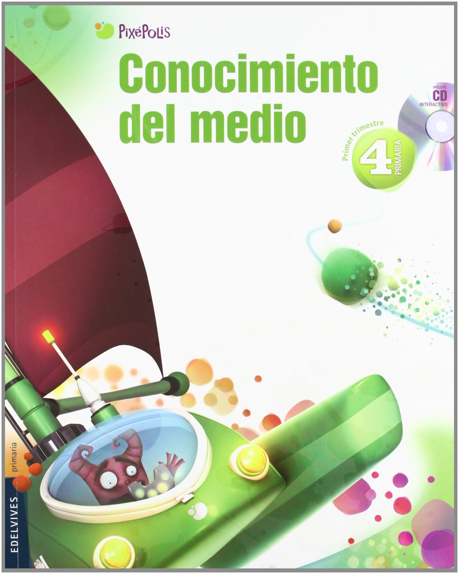 Pixépolis, conocimiento del medio, 4 Educación Primaria (Asturias). 1, 2 y 3 trimestres book
