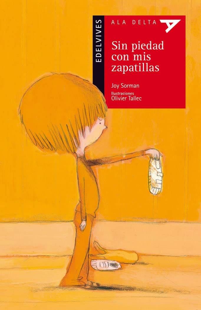Sin piedad con mis zapatillas (Ala Delta - Serie roja, Band 66) Social Sciences