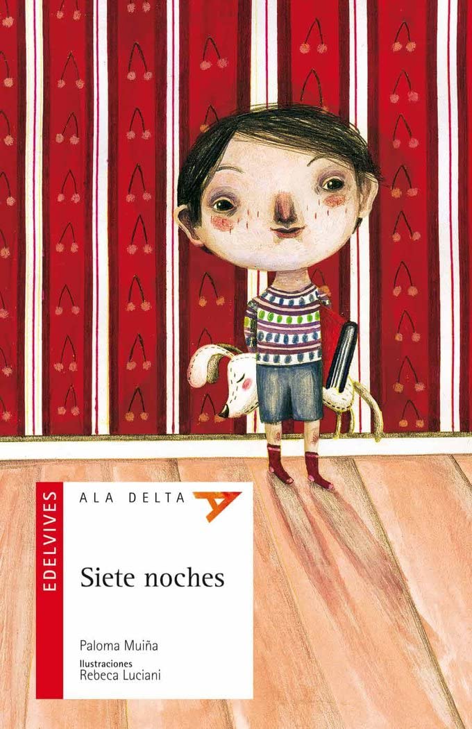 Siete noches (Ala Delta - Serie roja, Band 68) Social Sciences