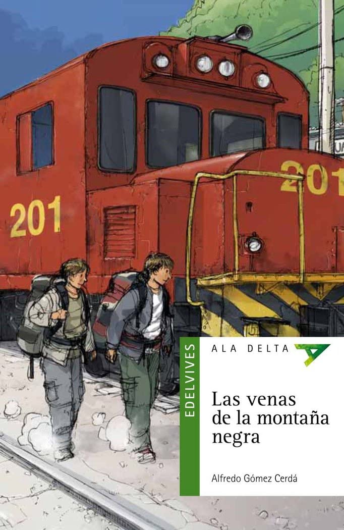 Las venas de la montaña negra (Ala Delta - Serie verde, Band 87) Social Sciences