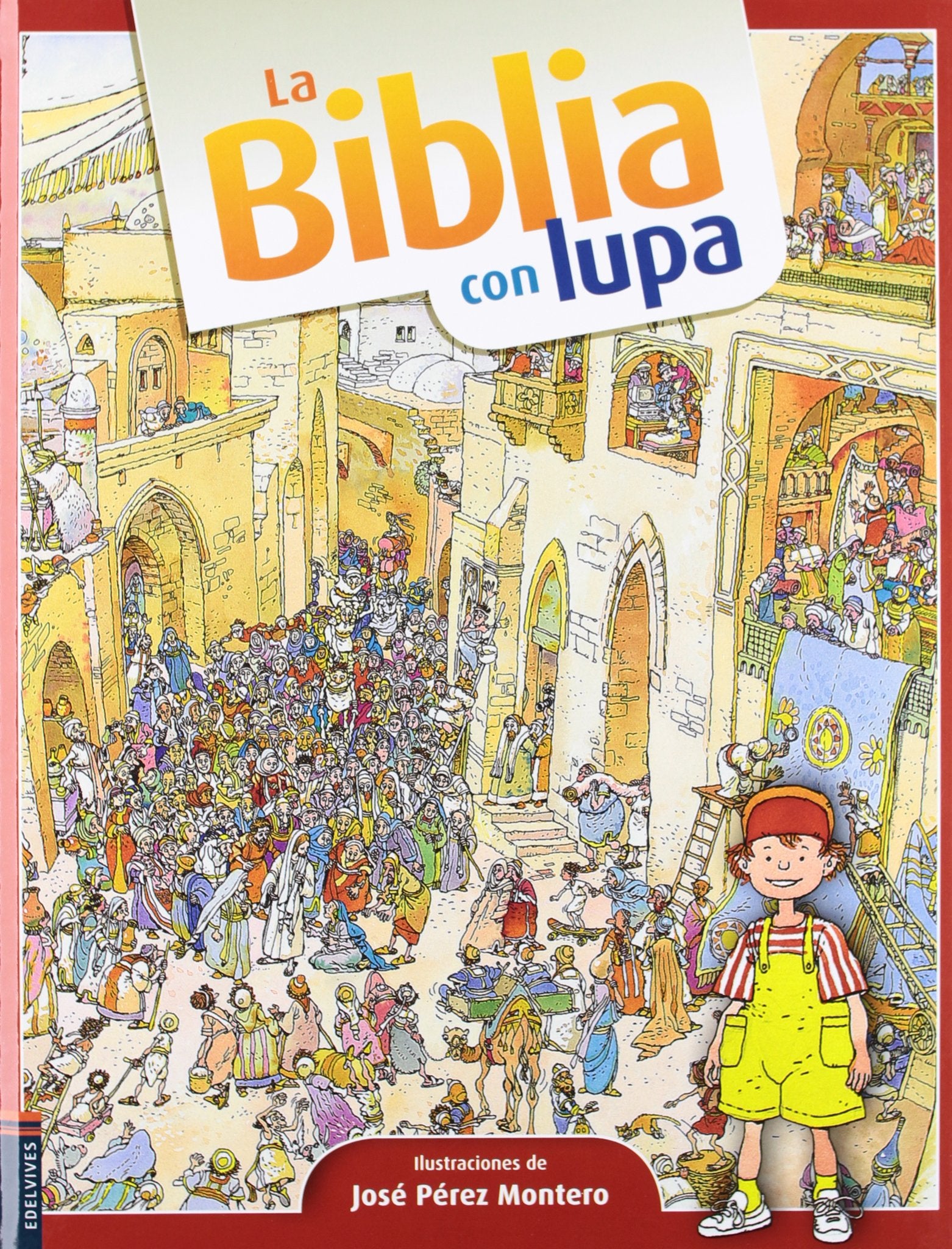 La Biblia con lupa / The Bible Very Closely book