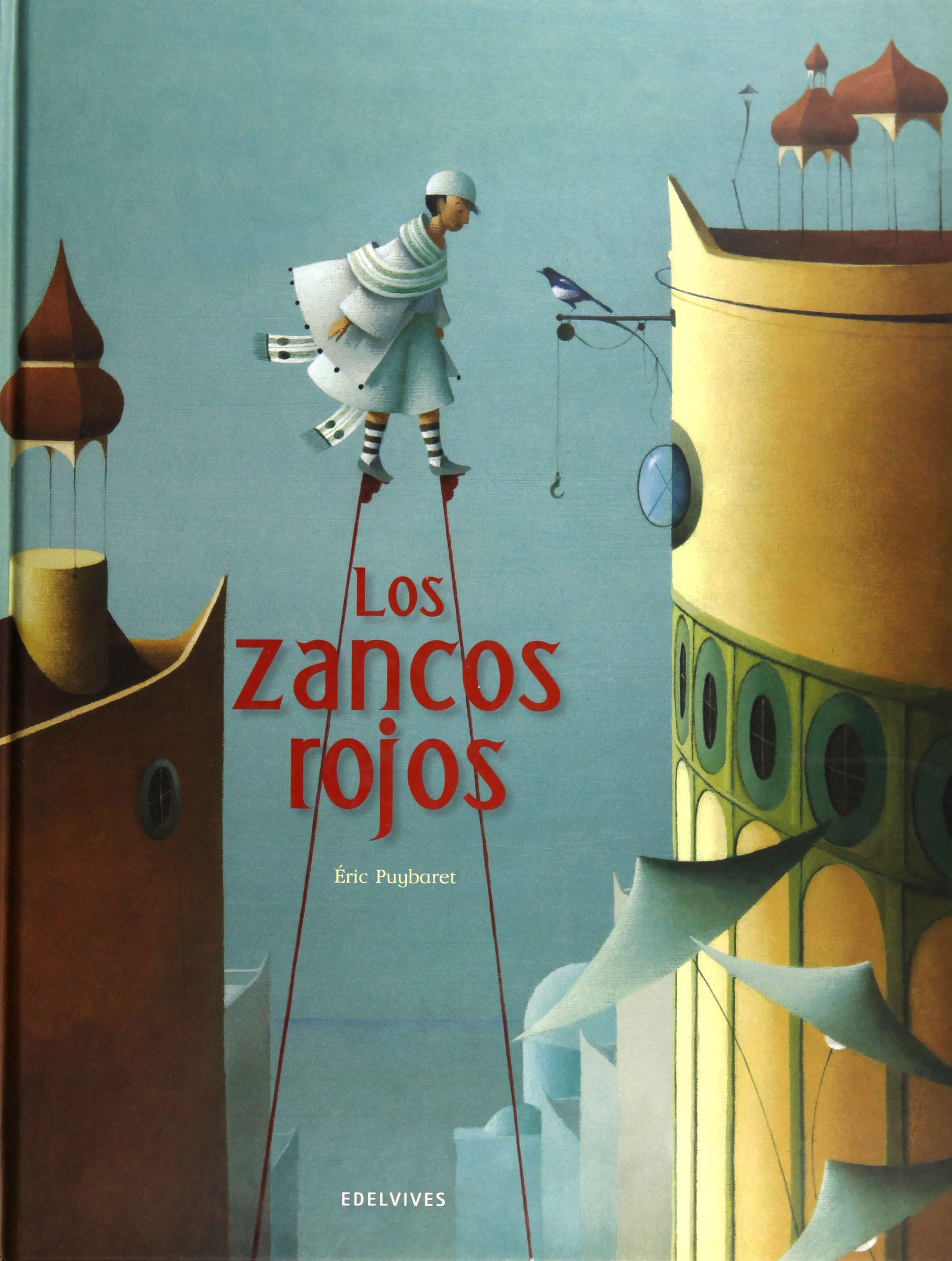 Los zancos rojos / Red Striders book