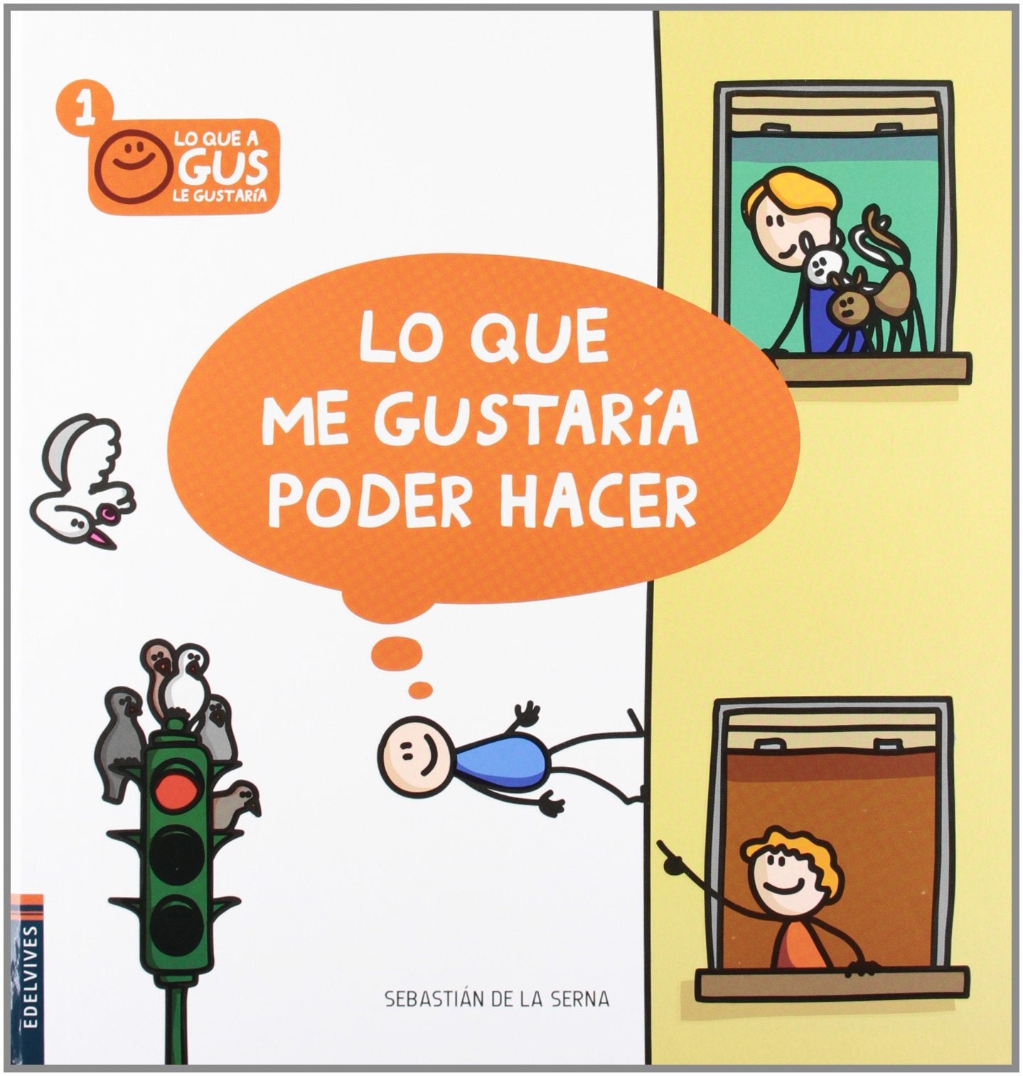 Lo que me gustaria poder hacer / What I Would Like To Do book