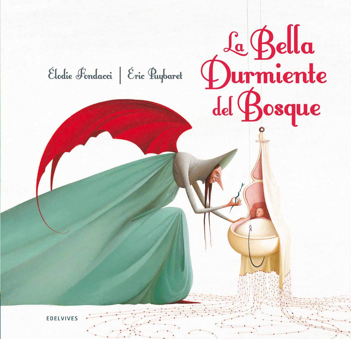 La bella durmiente del bosque / Sleeping Beauty book