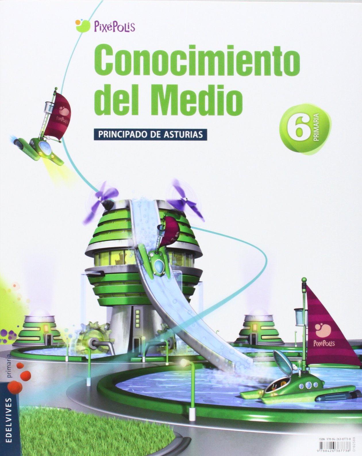 Pixepolis, conocimiento del medio, 6 Educación Primaria (Asturias). 1, 2 y 3 trimestres Books