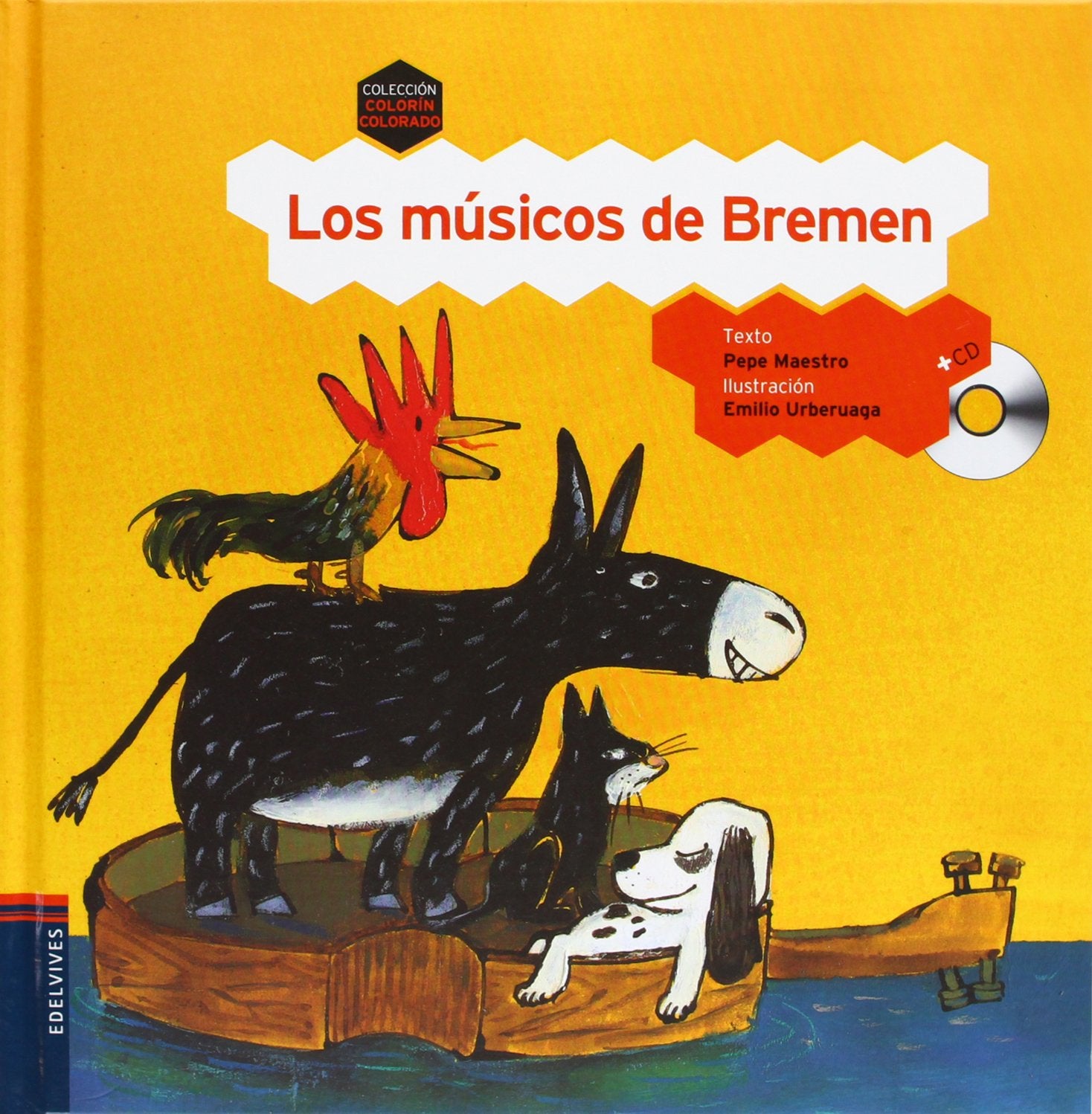 Los músicos de Bremen (Colorín Colorado, Band 14) Social Sciences