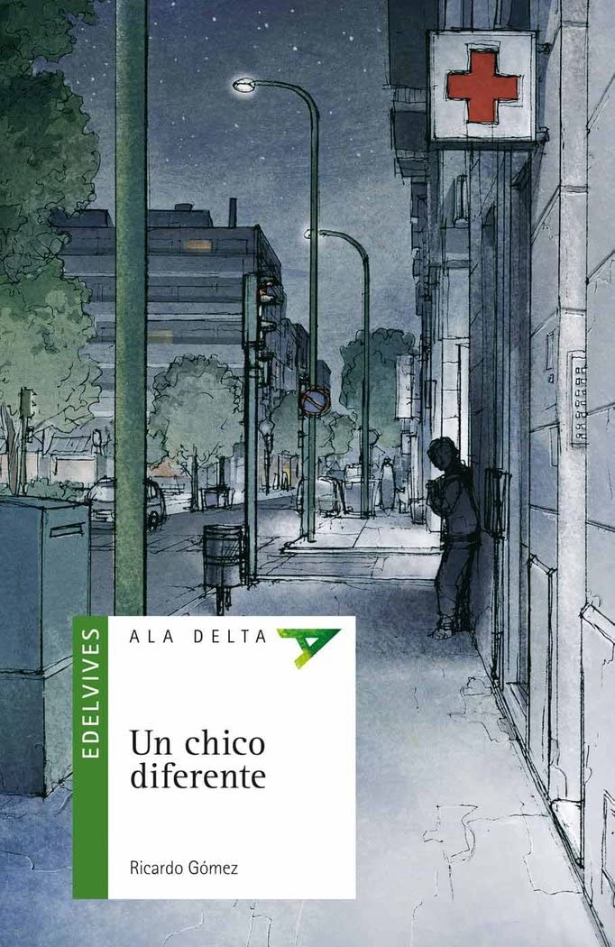 Un chico diferente (Ala Delta - Serie verde, Band 89) Social Sciences